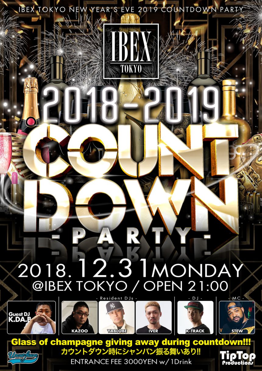 IBEX TOKYO NYE PARTY 2019!!!
